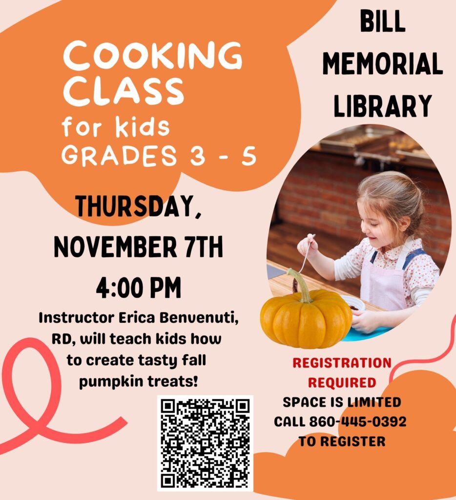 2024 November Kids’ Cooking Class (Grades 35) BILL MEMORIAL LIBRARY