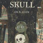 Elementary (Grades 2-3): Jon Klassen, The Skull